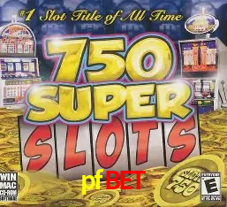 Promoções Sazonais pfbet